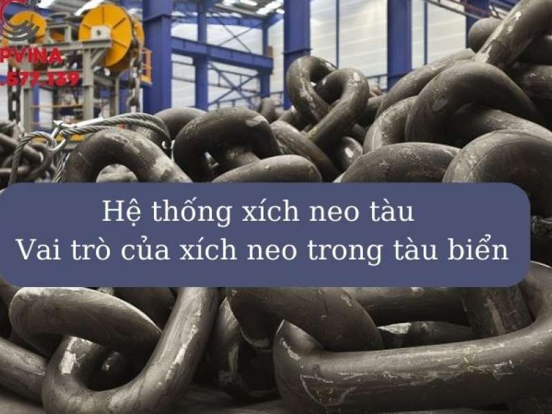 Xích Neo Tàu Thủy Anchor Chain