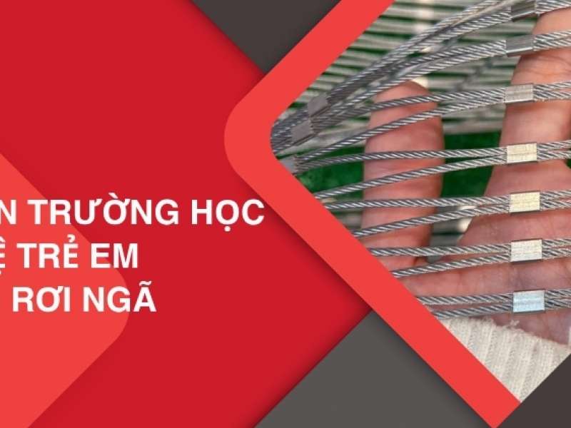 luoi an toan truong học capthep avt