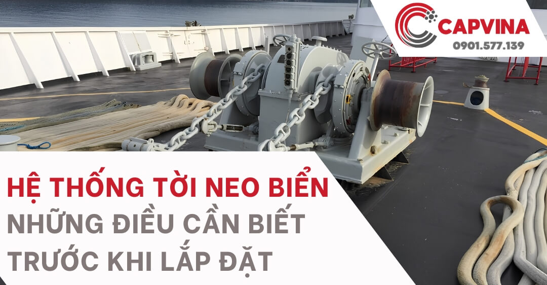 Hệ Thống Tời Neo Biển