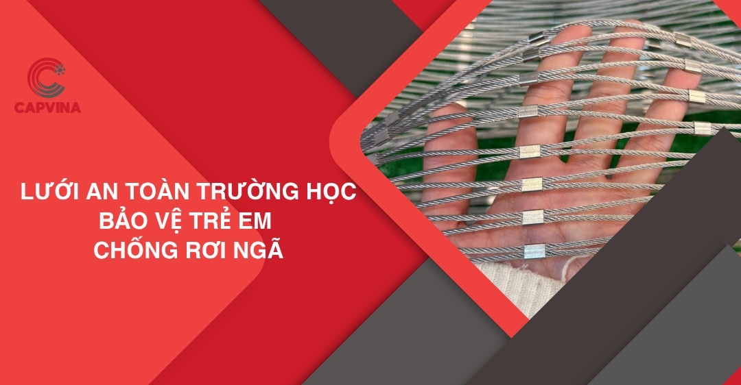 luoi an toan truong học capthep avt