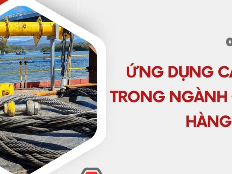 Ứng dụng cáp bấm chì trong ngành đóng tàu và hàng hải